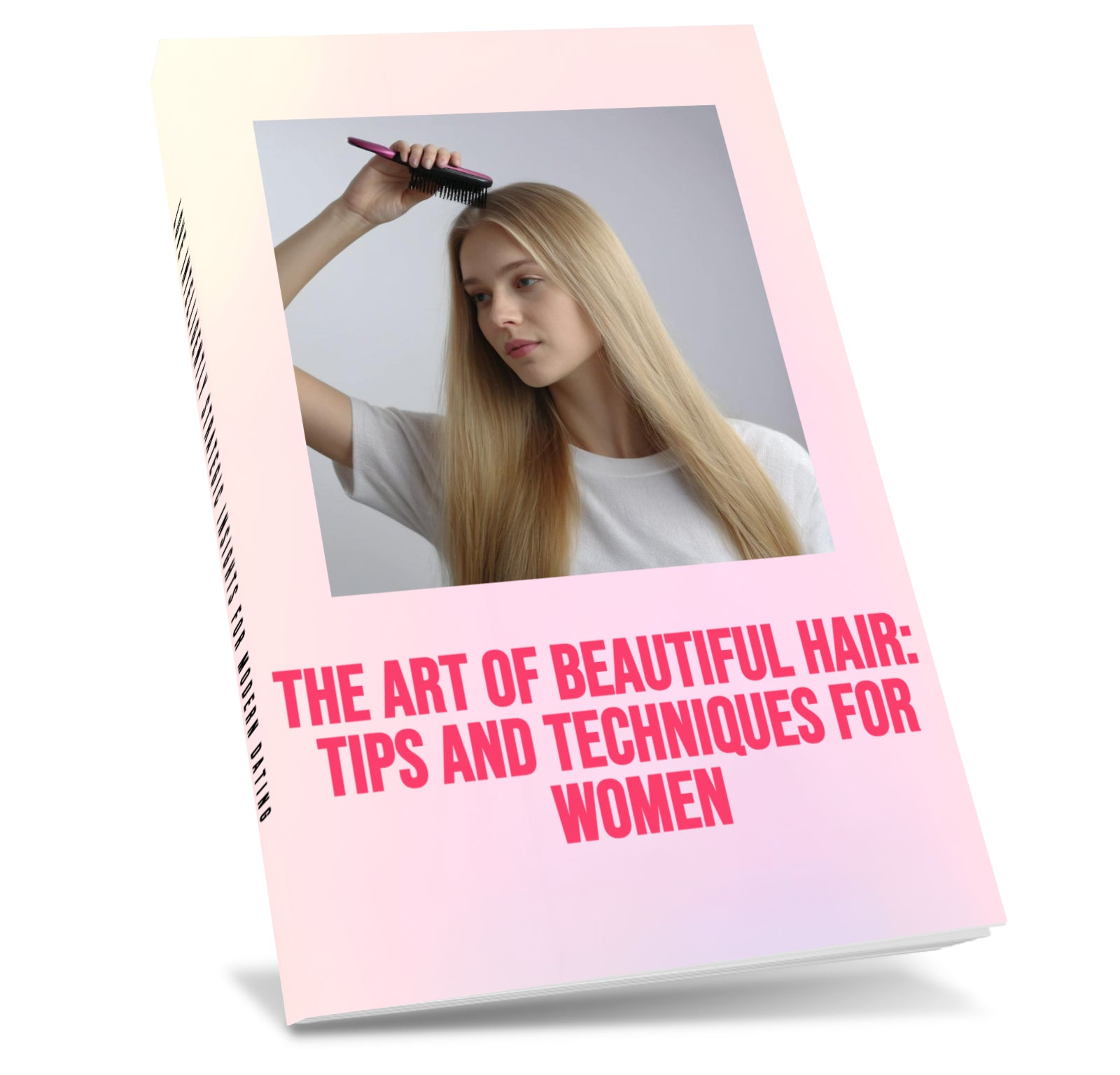 The Art of Beautiful Hair: Tips and Techniques for Women